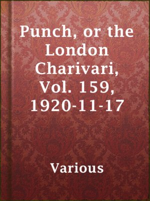cover image of Punch, or the London Charivari, Vol. 159, 1920-11-17